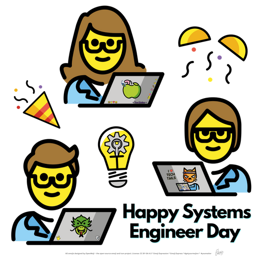 National Systems Engineer Day - Celebrating the Emoji-al Force Behind Our Digital Expression 🎉👩💻