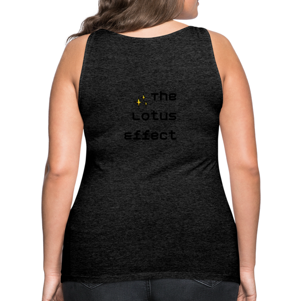 Emoji Expression: Lotus Moji + Sparkles Moji + "The Lotus Effect" Text Women’s Cut Premium Tank Top (Two-Sided) - Emoji.Express - charcoal grey