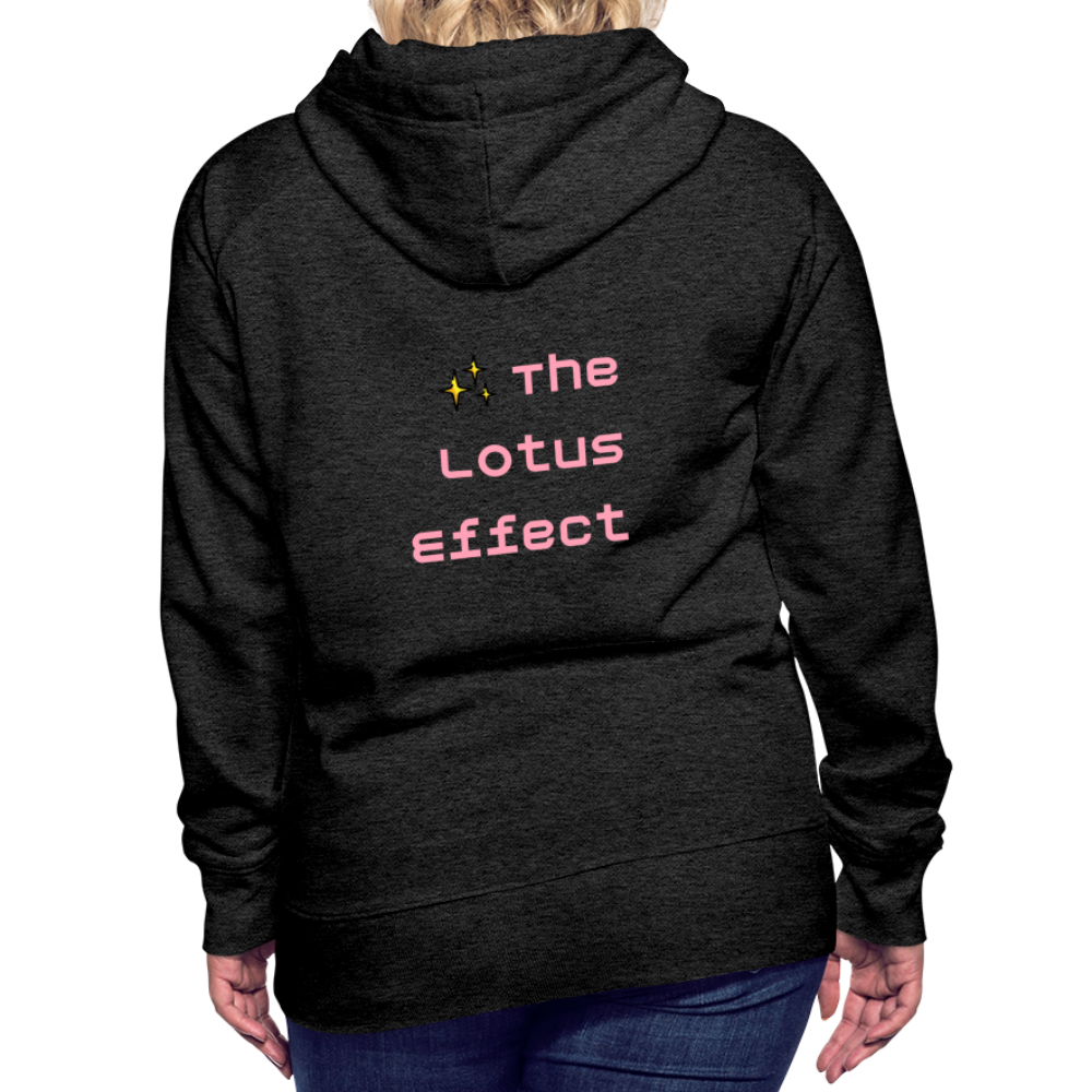 Emoji Expression: Lotus Moji + Sparkles Moji + "The Lotus Effect" Text Women’s Cut Premium Hoodie (Two-Sided) - Emoji.Express - charcoal grey