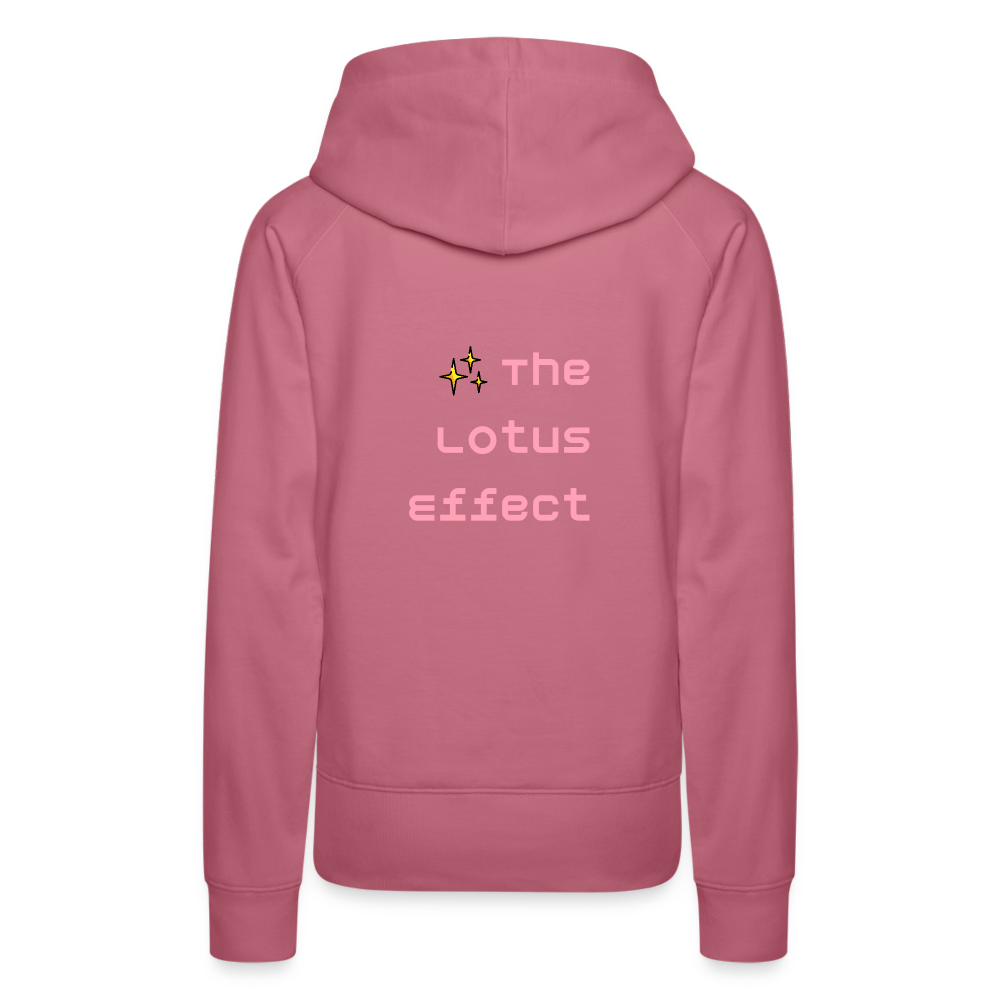 Emoji Expression: Lotus Moji + Sparkles Moji + "The Lotus Effect" Text Women’s Cut Premium Hoodie (Two-Sided) - Emoji.Express - mauve