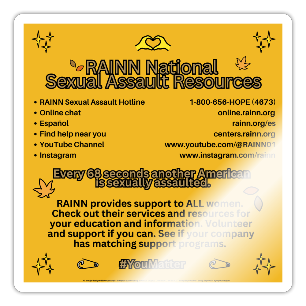 Emoji Expression: RAINN Sexual Assault Resources ~ You Matter ~ Moji Sticker (Yellow) - Emoji.Express - white glossy