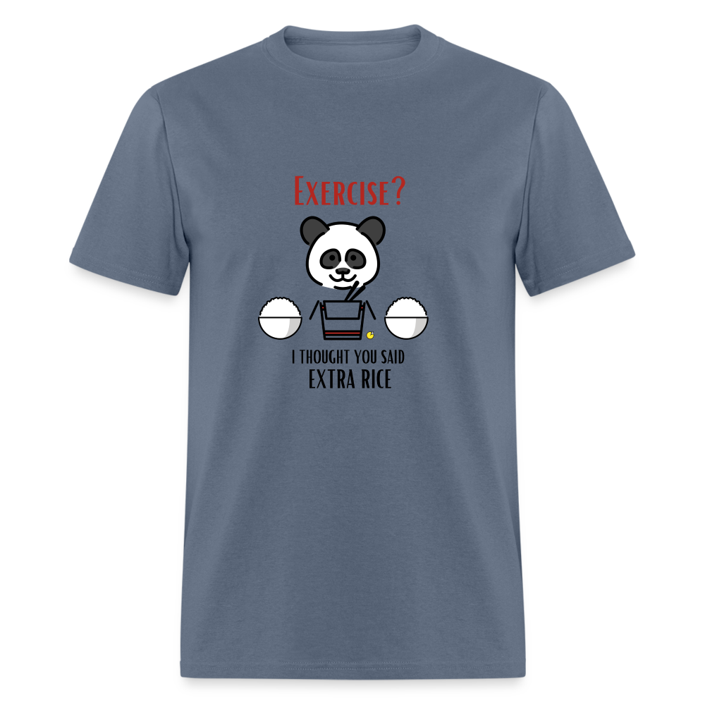 Exercise? I Thought You Said Extra Rice Panda Unisex Moji Expressions Classic T-Shirt - Emoji.Express - denim