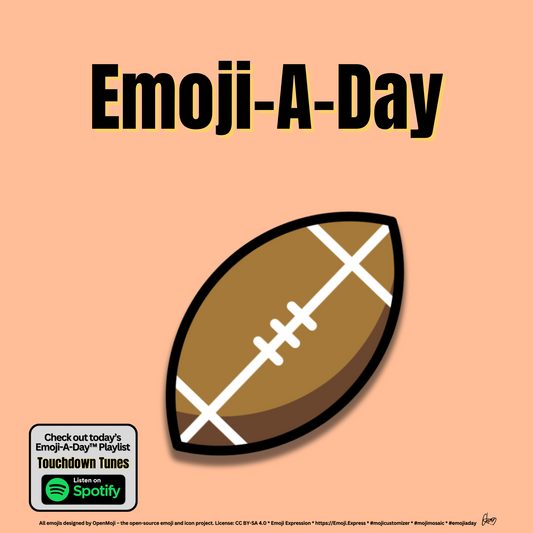 Emoij-A-Day theme with American Football emoji and Touchdown Tunes Spotify Playlist