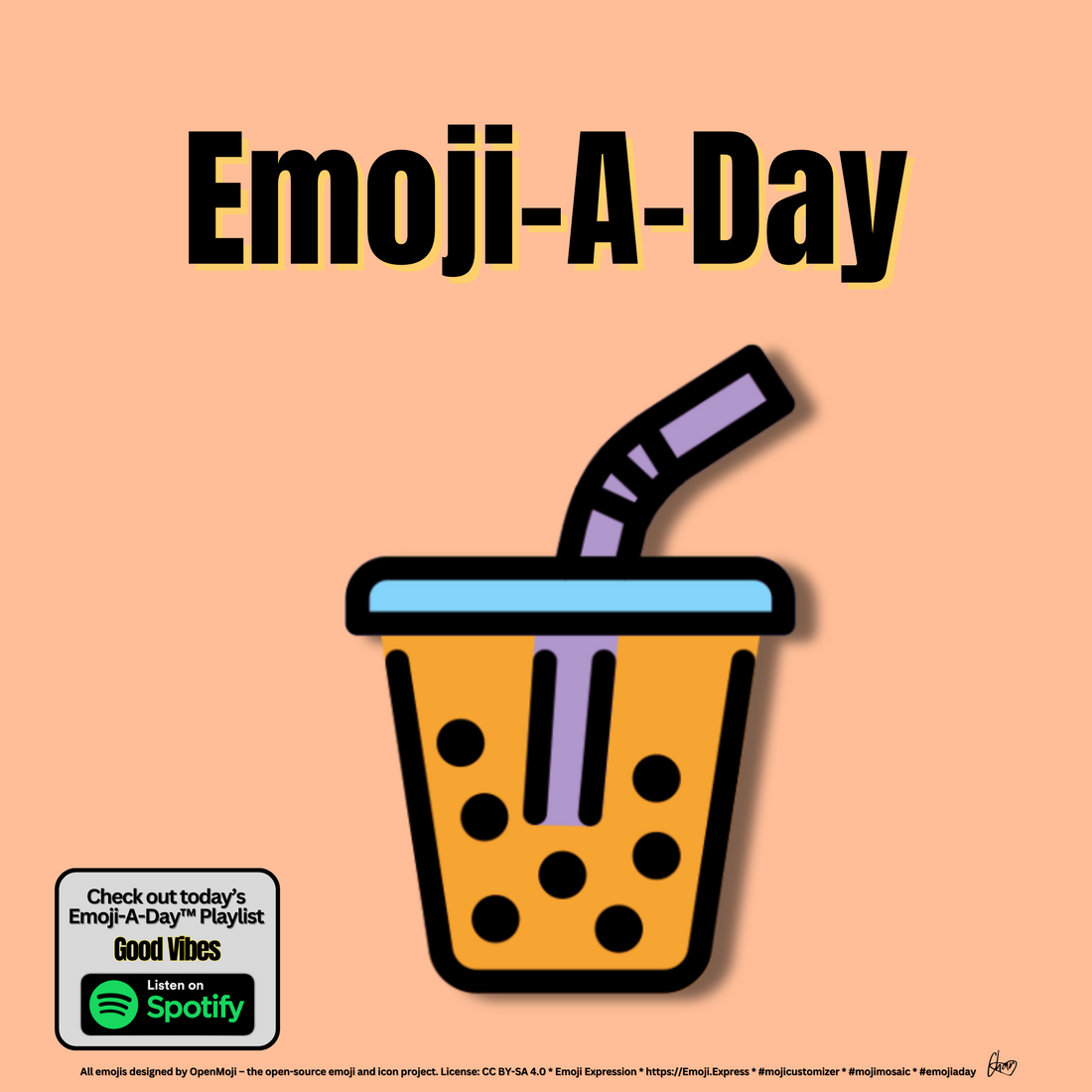 Emoij-A-Day theme with Bubble Tea emoji and Good Vibes Spotify Playlist