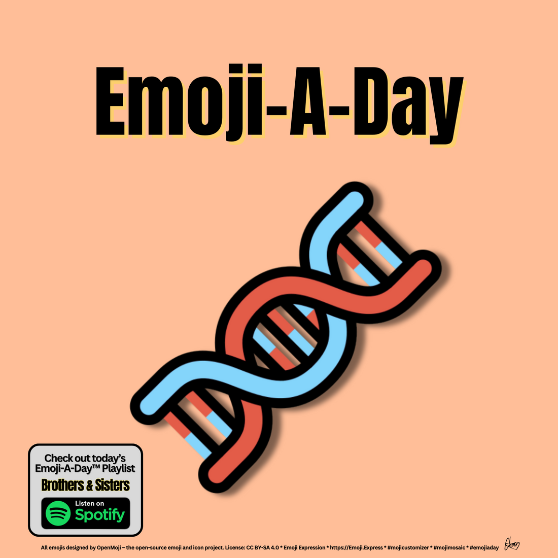 Emoij-A-Day theme with DNA emoji and Brothers and Sisters Spotify Playlist