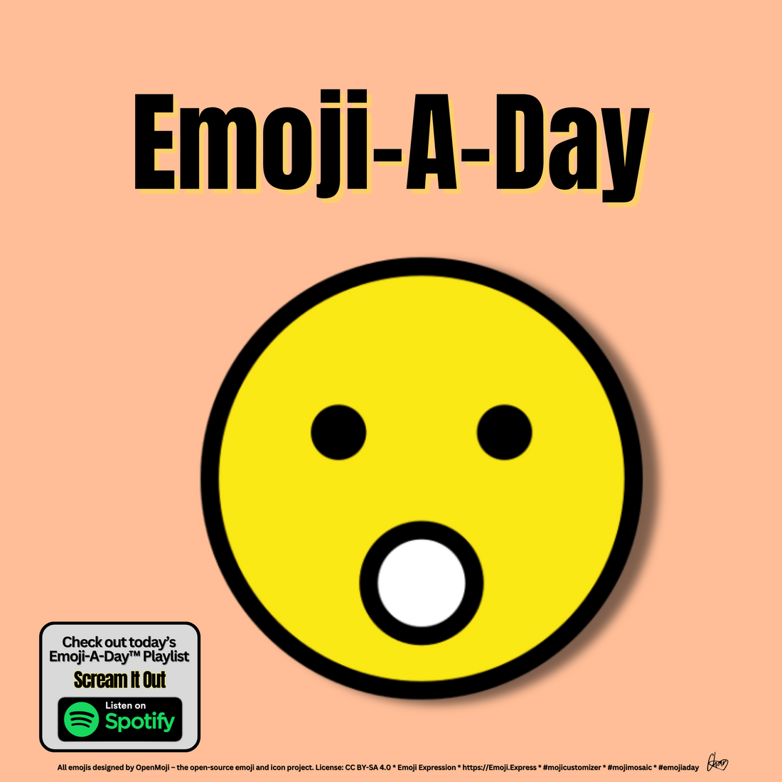 Emoij-A-Day theme with Face with Open Mouth emoji and Scream It Out Spotify Playlist