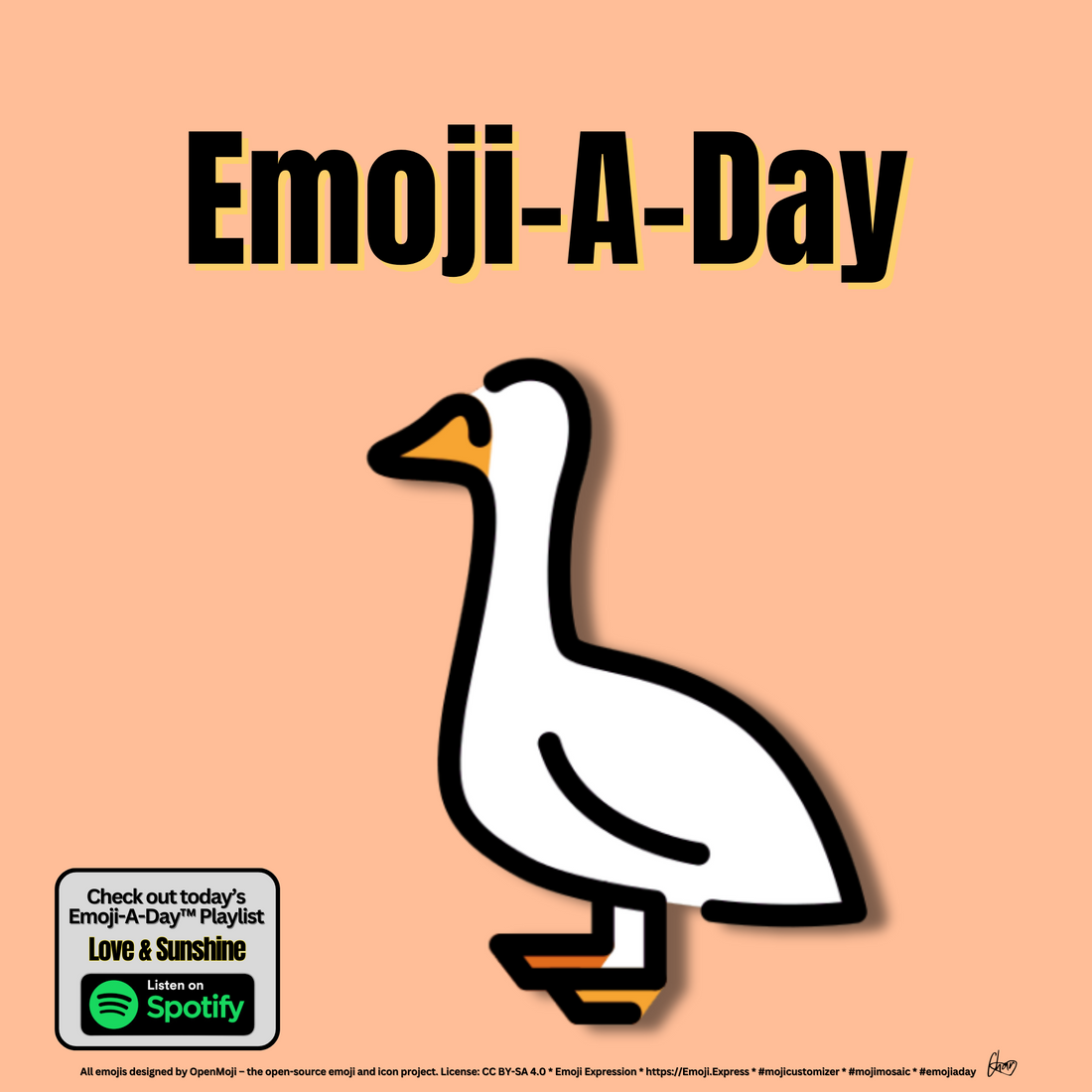 Emoij-A-Day theme with Goose emoji and Love & Sunshine Spotify Playlist