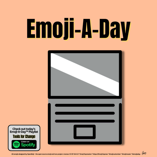 Emoij-A-Day theme with Laptop emoji and Tools for Change Spotify Playlist