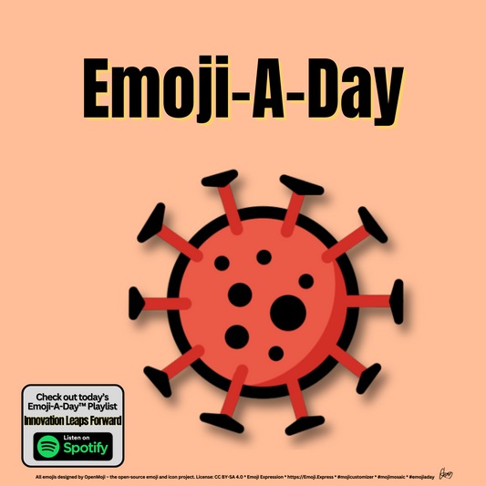 Emoij-A-Day theme with Microbe emoji and Innovation Leaps Forward Spotify Playlist