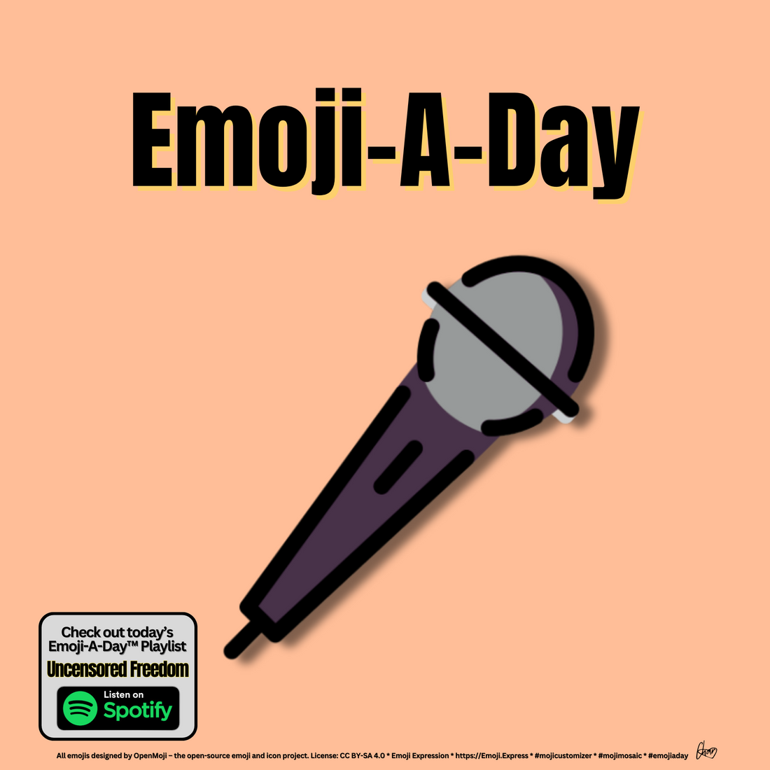 Emoij-A-Day theme with Microphone emoji and Uncensored Freedom Spotify Playlist