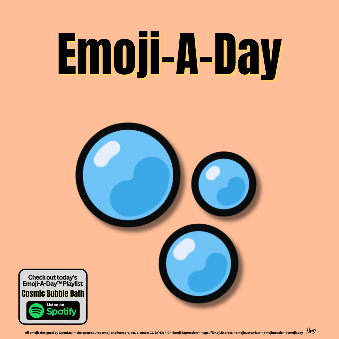Emoij-A-Day theme with Bubbles emoji and Cosmic Bubble Bath Spotify Playlist