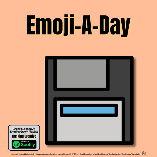 Emoij-A-Day theme with the Floppy Disk emoji and MLK Dreams Spotify Playlist