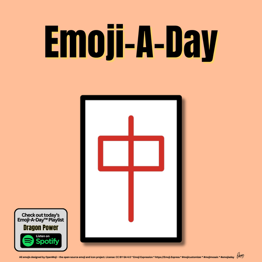 Emoij-A-Day theme with Red Dragon Mahjong emoji and Dragon Power Spotify Playlist