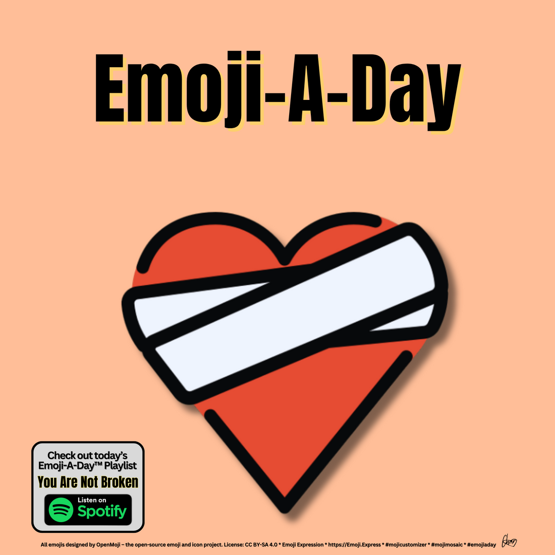 Emoij-A-Day theme with Mending Heart emoji and You Are Not Broken Spotify Playlist