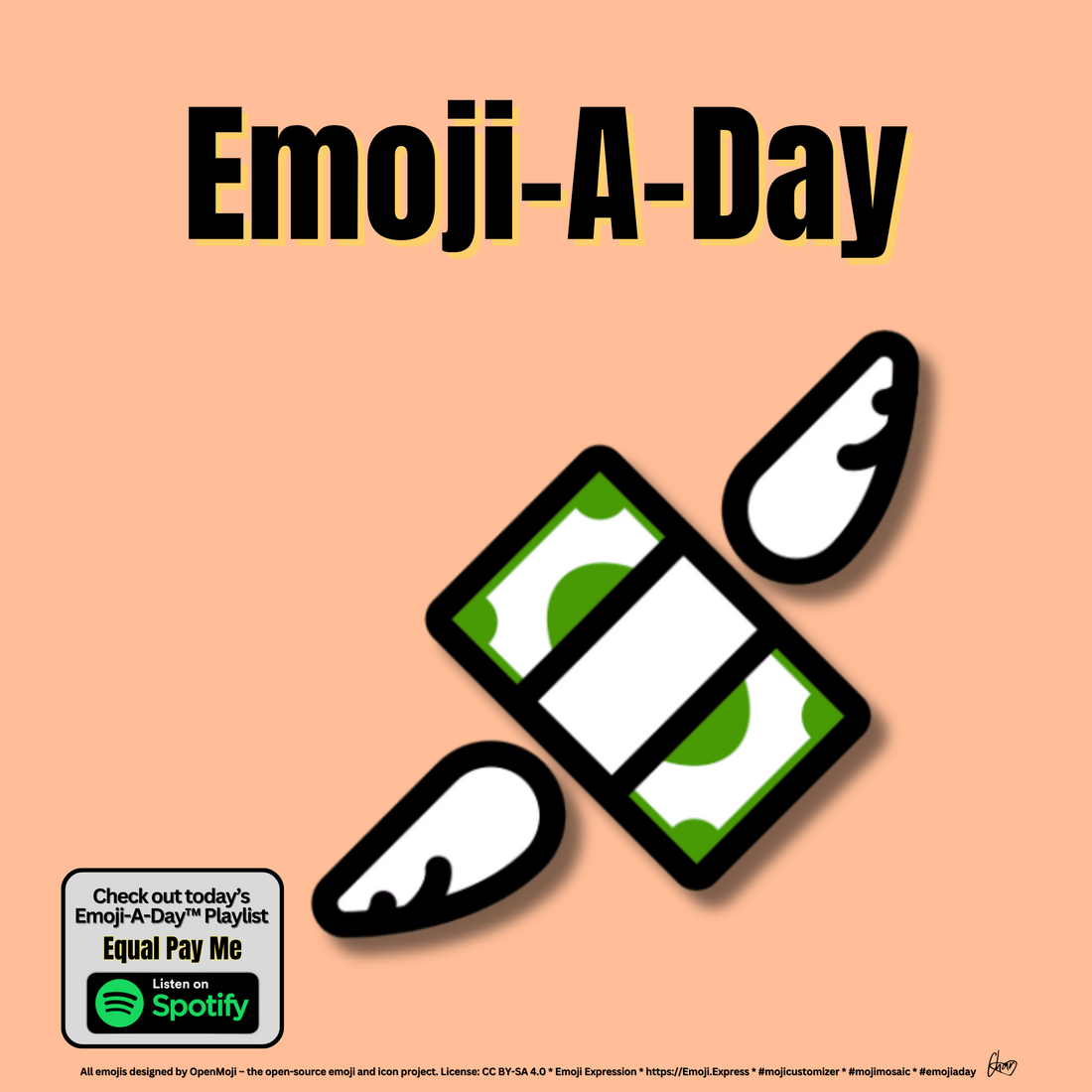Emoij-A-Day theme with Money with Wings emoji and Equal Pay Me Spotify Playlist