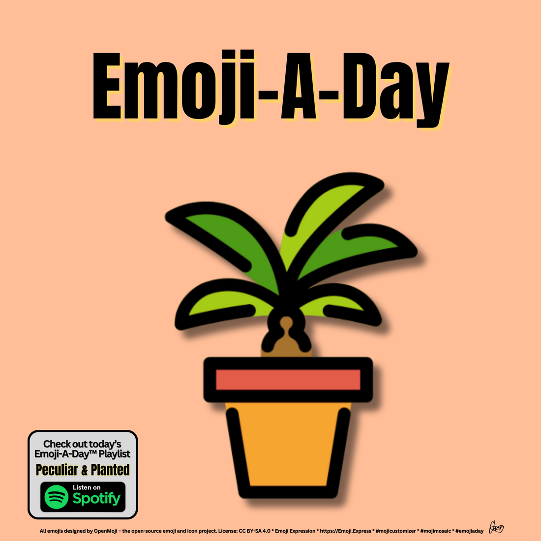 Emoij-A-Day theme with Potted Plant emoji and Peculiar & Planted Spotify Playlist
