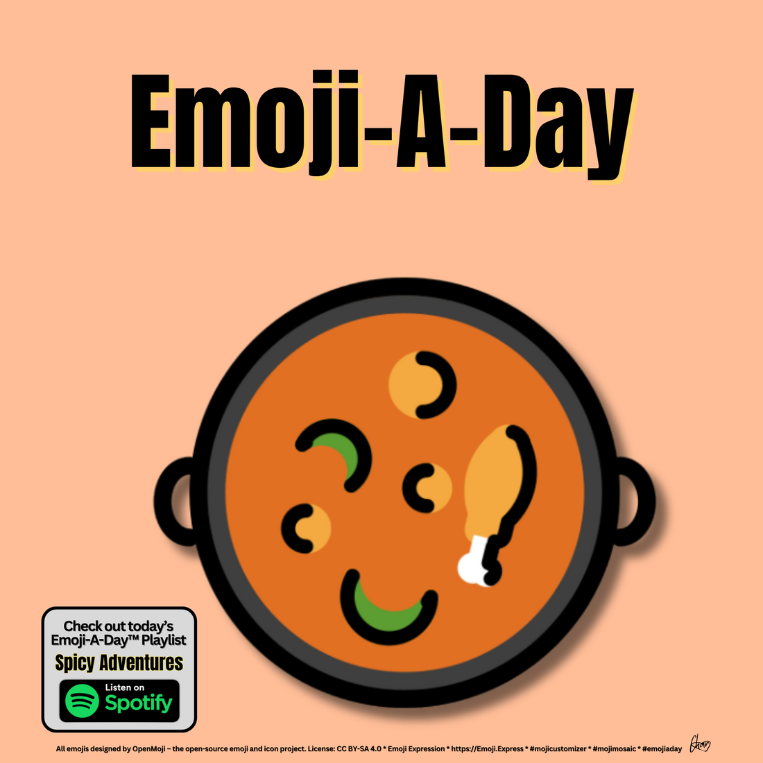 Emoij-A-Day theme with Pot of Food emoji and Spicy Adventures Playlist