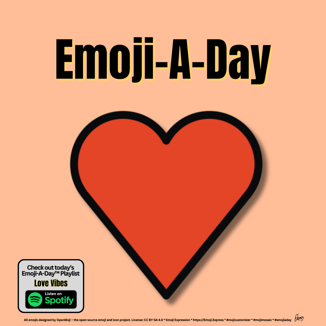 Emoij-A-Day theme with Red Heart emoji and Love Vibes Spotify Playlist