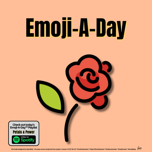 Emoij-A-Day theme with Rose emoji and Petals & Power Spotify Playlist