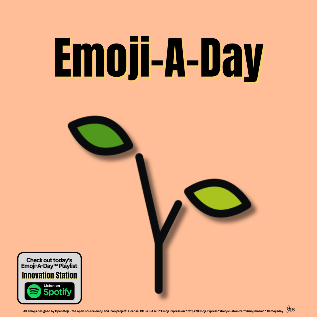 Emoij-A-Day theme with Seedling emoji and Innovation Station Spotify Playlist