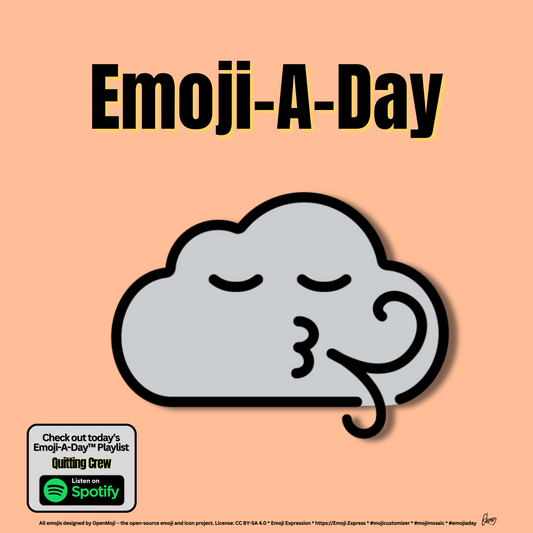 Emoij-A-Day theme with Wind Face emoji and Quitting Crew Spotify Playlist