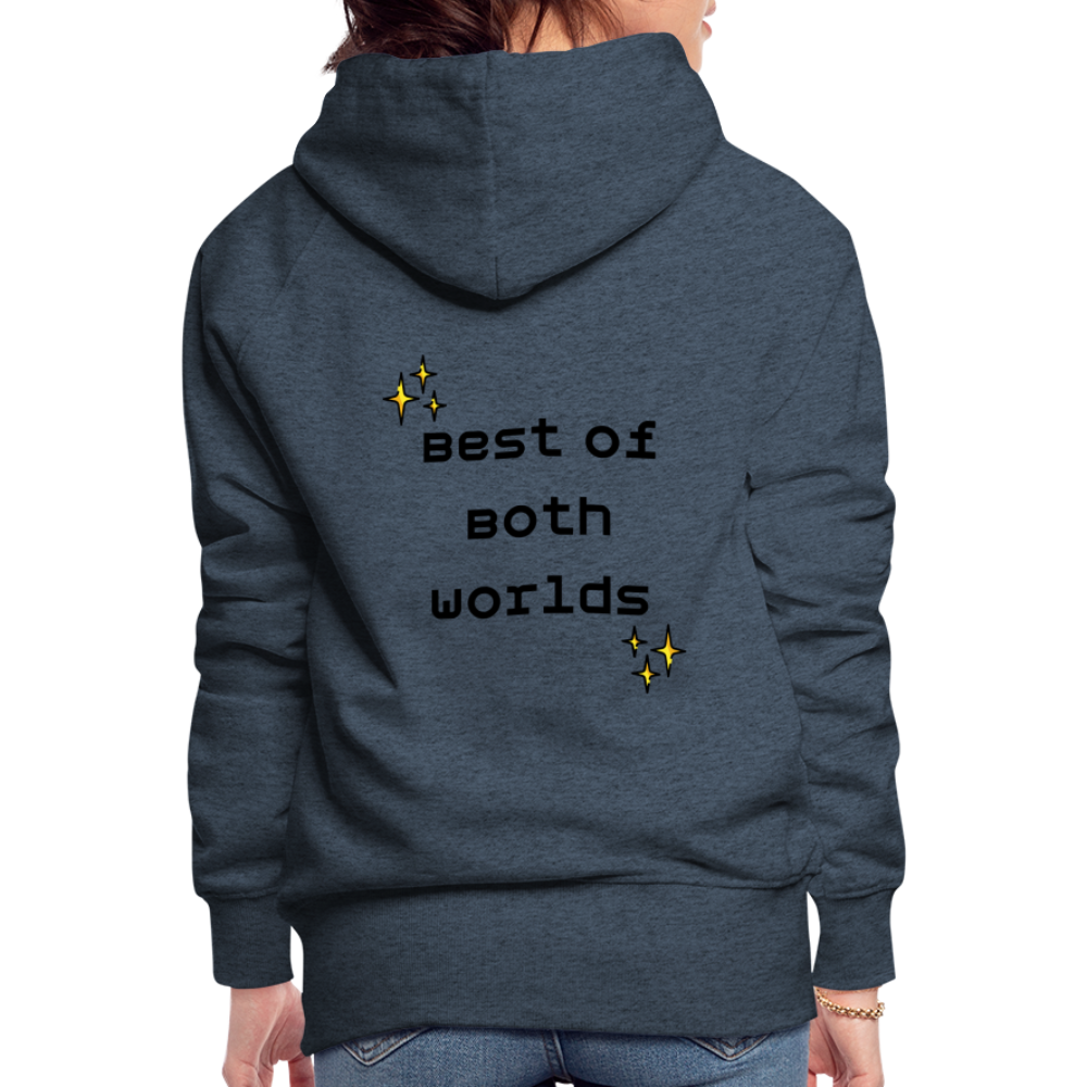 Customizable Virtual Reality Moji + Best of Both Worlds Text (Two-Sided) Women’s Premium Hoodie - Emoji.Express - heather denim