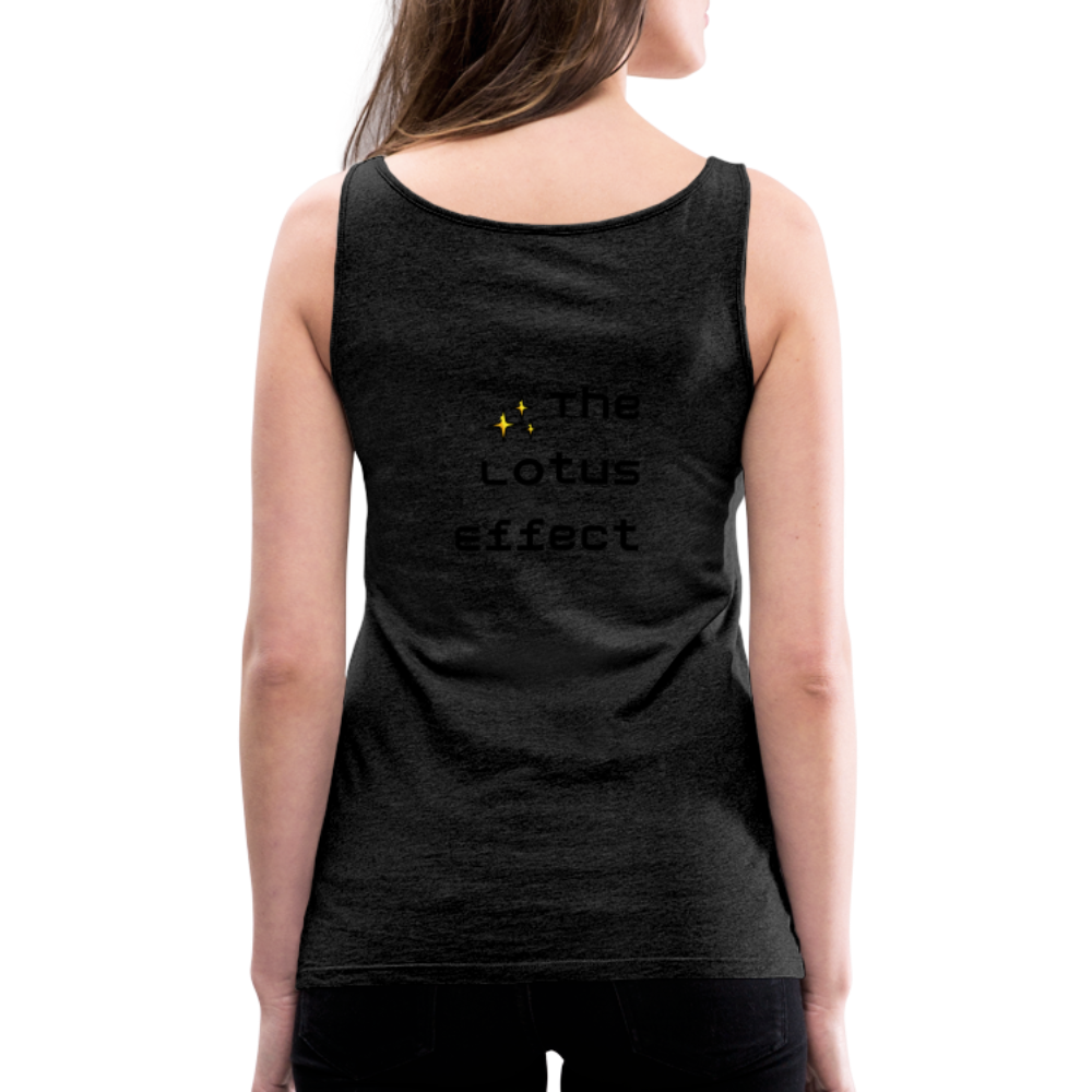 Emoji Expression: Lotus Moji + Sparkles Moji + "The Lotus Effect" Text Women’s Cut Premium Tank Top (Two-Sided) - Emoji.Express - charcoal grey