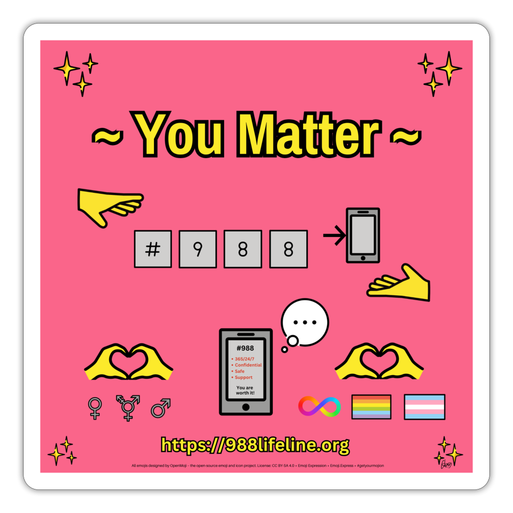 Emoji Expression: ~ You Matter ~ #988 LGBTQIA+ND Moji Sticker (Pink) - Emoji.Express - white matte