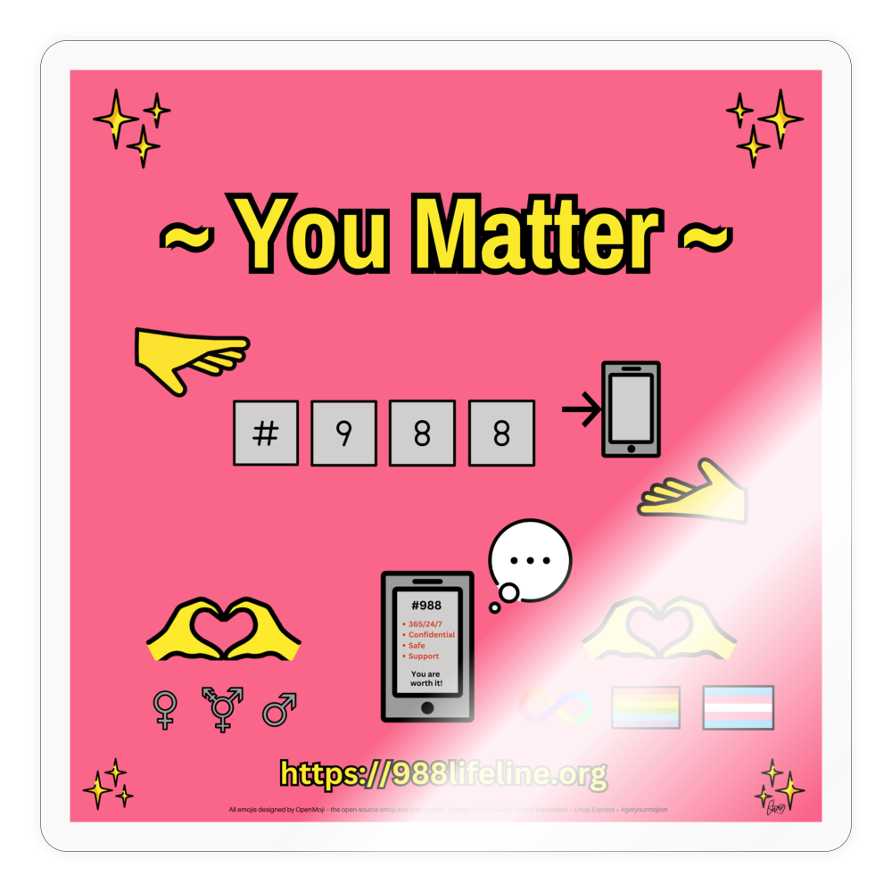 Emoji Expression: ~ You Matter ~ #988 LGBTQIA+ND Moji Sticker (Pink) - Emoji.Express - transparent glossy