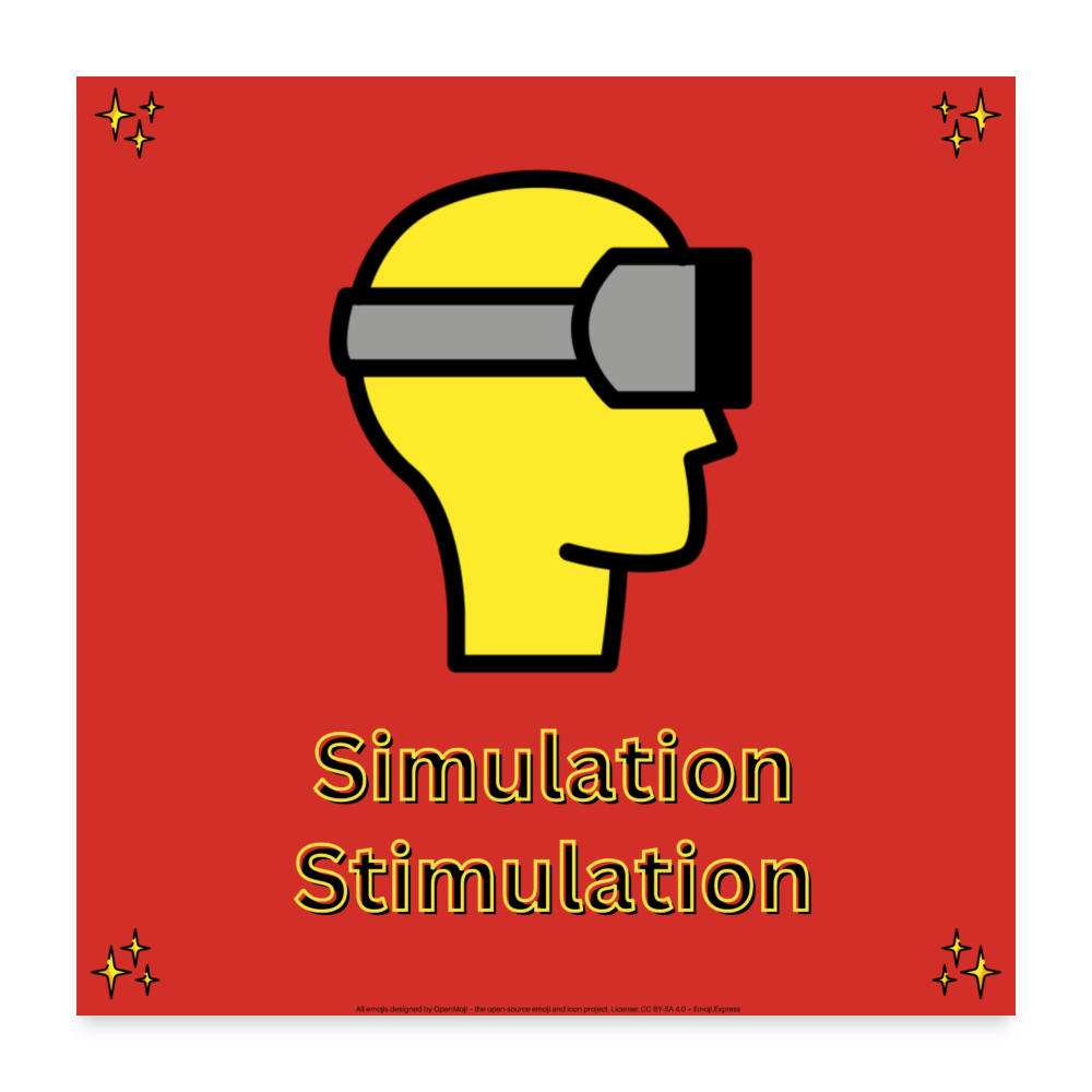 Simulation Stimulation with Virtual Reality + Sparkles Mojis Wall Art 24x24 Poster - Emoji.Express - white