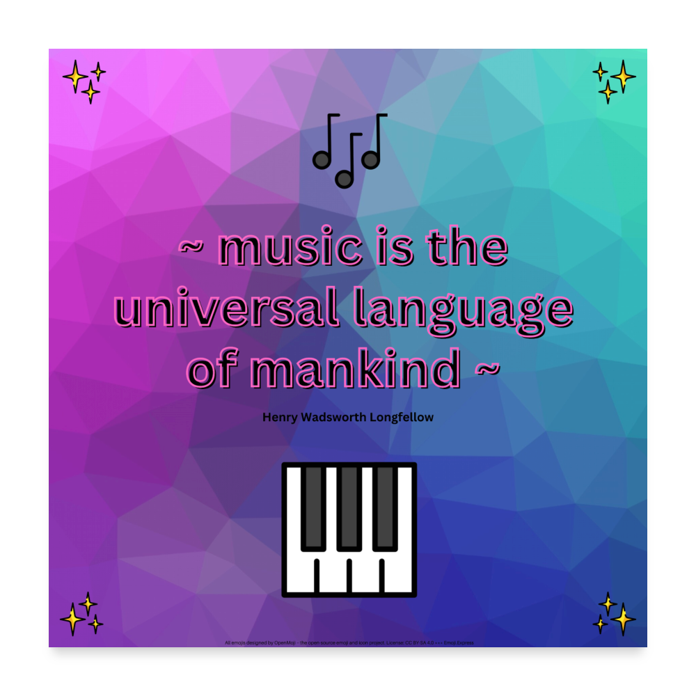 Quote "Music is the Universal Language of Mankind" with Sparkles, Musical Notes & Music Keyboard Mojis Wall Art 24x24 Poster - Emoji.Express - white