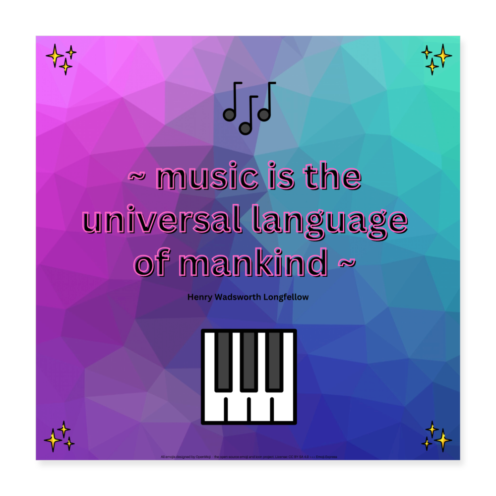 Quote "Music is the Universal Language of Mankind" with Sparkles, Musical Notes & Music Keyboard Mojis Wall Art 16x16 Poster - Emoji.Express - white