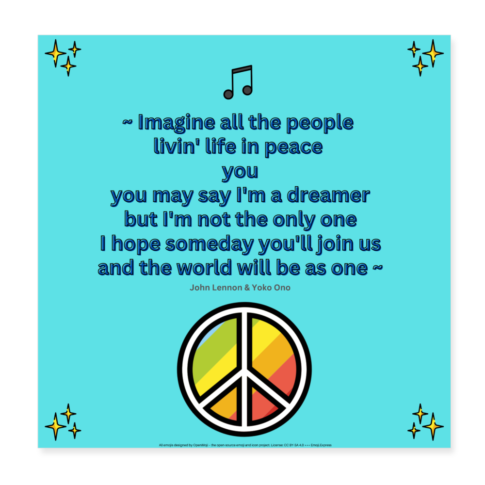 Lyric Quote "Imagine all Lyric Quote from Imagine by John Lennon and Yoko Ono with Sparkles, Musical Note & Peace Symbol Mojis Wall Art 8x8 Poster - Emoji.Express - white