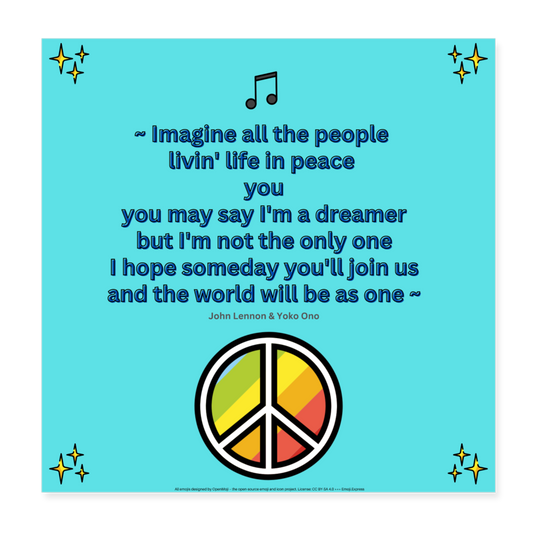 Lyric Quote "Imagine all Lyric Quote from Imagine by John Lennon and Yoko Ono with Sparkles, Musical Note & Peace Symbol Mojis Wall Art 8x8 Poster - Emoji.Express - white