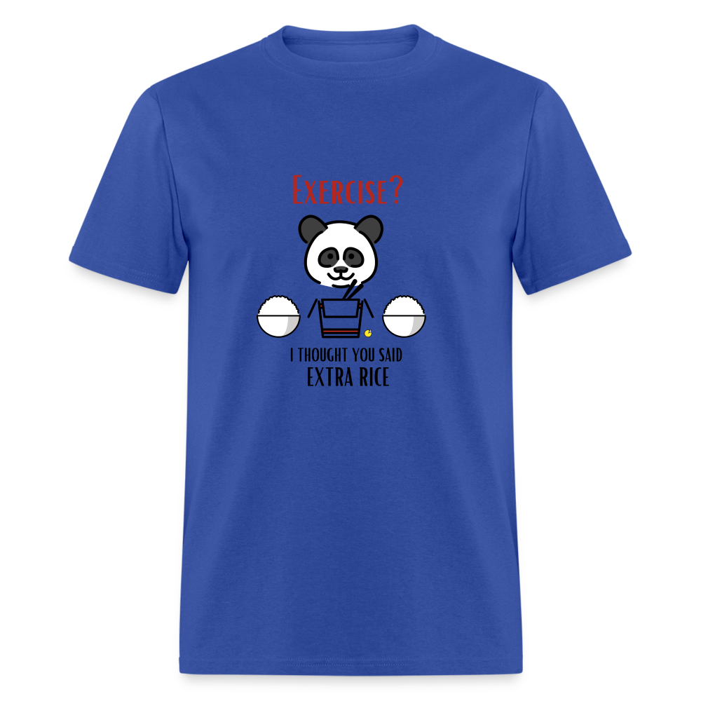 Exercise? I Thought You Said Extra Rice Panda Unisex Moji Expressions Classic T-Shirt - Emoji.Express - royal blue